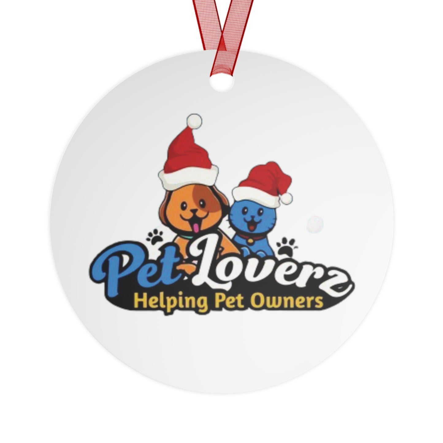 Pet Loverz Holiday Metal Ornaments - Perfect for Pet Owners