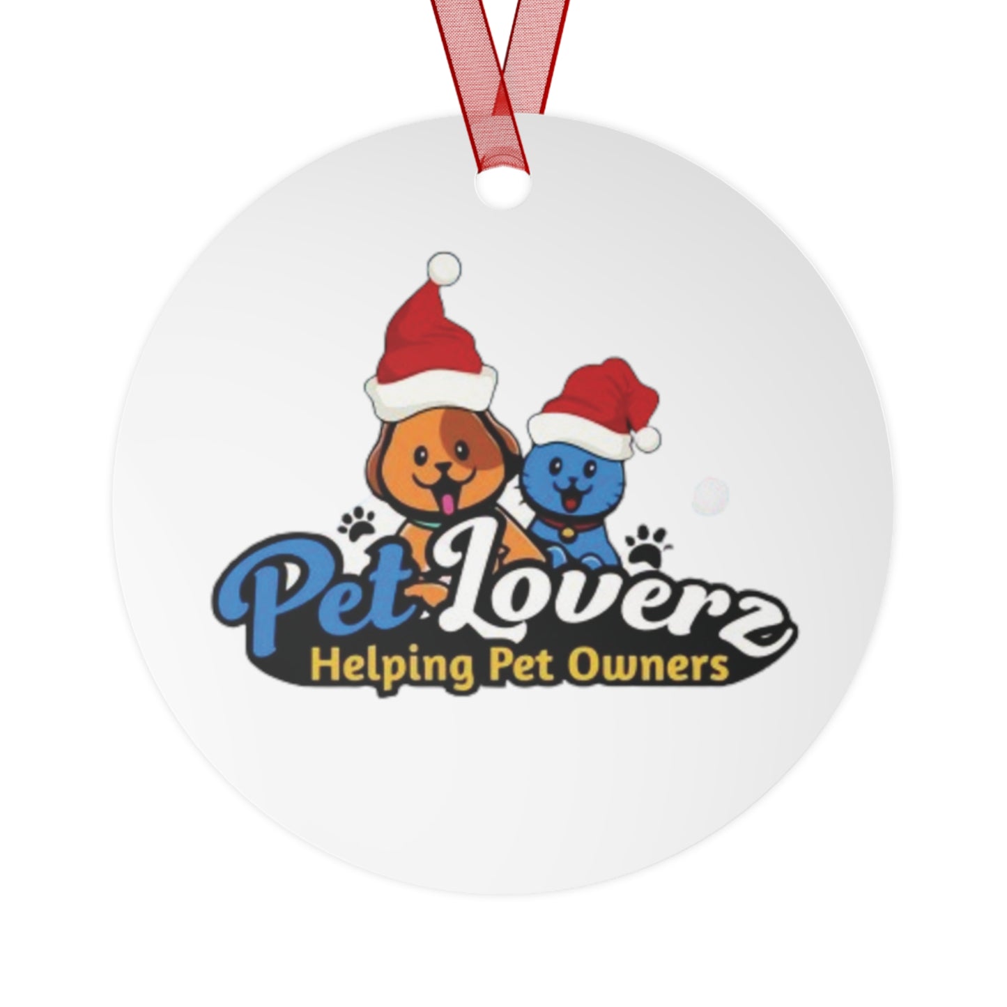 Pet Loverz Holiday Metal Ornaments - Perfect for Pet Owners