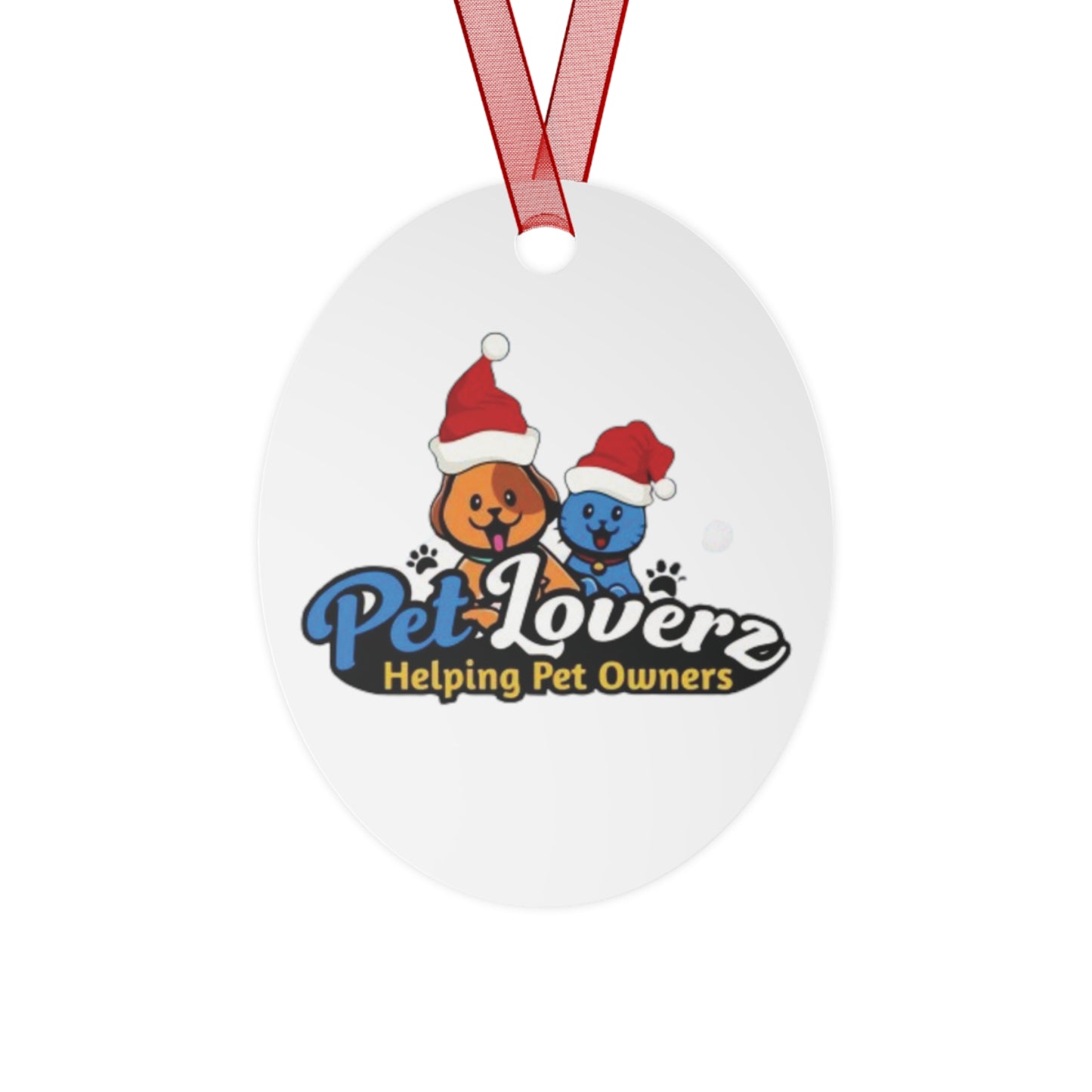 Pet Loverz Holiday Metal Ornaments - Perfect for Pet Owners